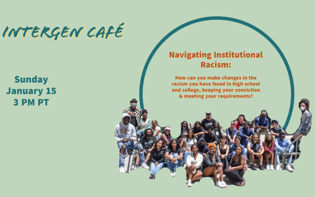 The InterGen Café: Navigating Institutional Racism