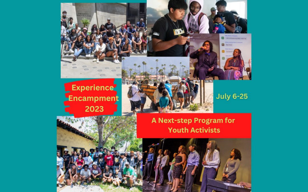 The 2023 Encampment – A Next-Step Program for Youth Activists